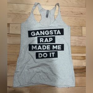 GANGSTA RAP MADE ME DO IT TAKE TOP